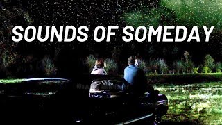 Supernatural - Sounds Of Someday