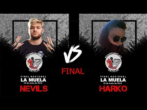NEVILS VS HARKO FINAL NACIONAL ROMPEMUELAS BATTLES (15/6/2019)