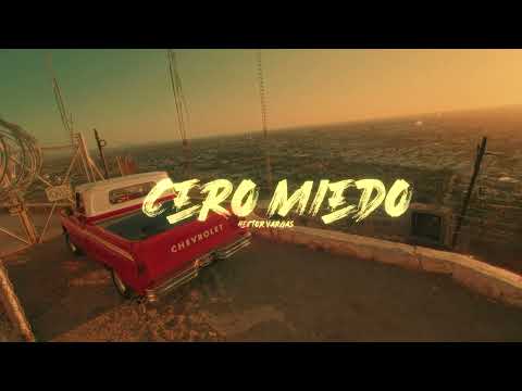 CERO MIEDO - Hector Vargas (Video Lyrics)