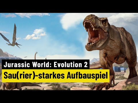 Jurassic World: Evolution 2 | REVIEW | Hervorragender Aufbaumanager für Dinofans