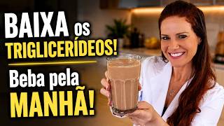 TRIGLICERÍDEOS ALTO? Bebida Incrível de Manhã! - Poderoso, Fácil, Gostoso e Barato