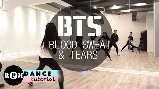 BTS  Blood Sweat & Tears  Dance Tutorial (Chor