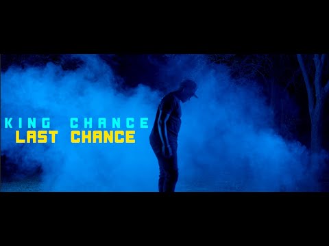 King Chance-Last Chance