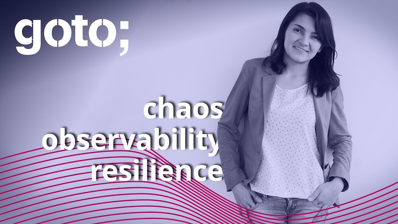 Combining Chaos, Observability and Resilience to get Chaos Engineering - Making Chaos Engineering Boring: debunking myths hampering adoption 
