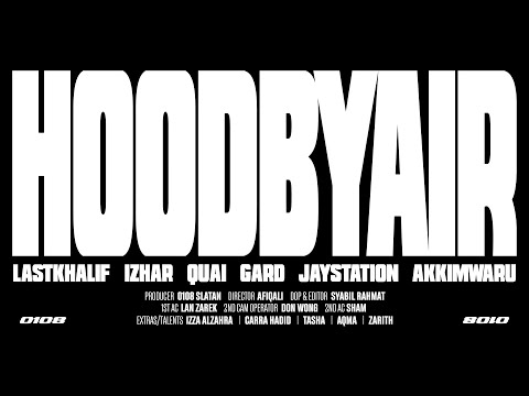 0108 SLATAN, LastKhalif - HOODBYAIR feat. Izhar, Quai, Gard, JAYSTATION & Akkimwaru
