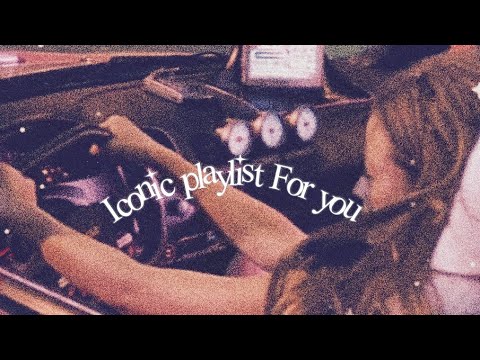 ⭐️ :: iconic playlist for you.. !