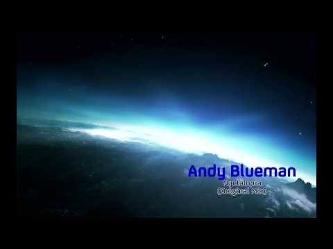 Andy Blueman - Nyctalopia [HD]