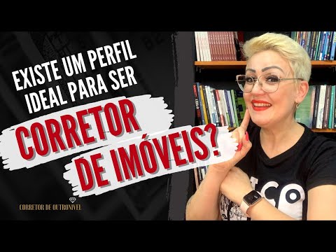 Existe um perfil ideal para ser corretor de imóveis?