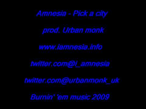 i_amnesia - Pick a city prod. urban monk