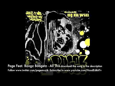 Page Feat. Boogz Boogetz - All This