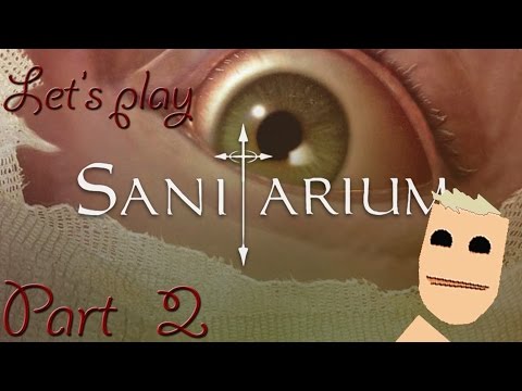 Sanitarium | Part 2 (Where's mother?)