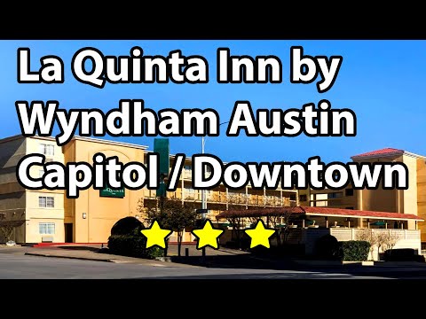 La Quinta Inn by Wyndham Austin Capitol Downtown