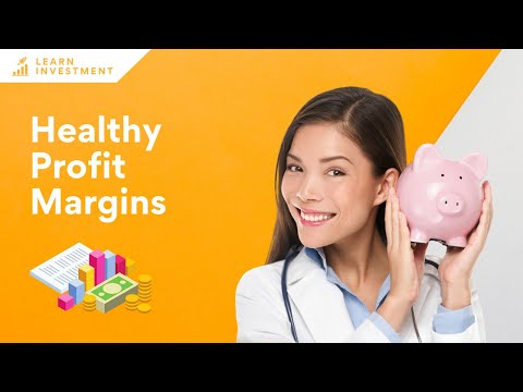 Healthy Profit Margins