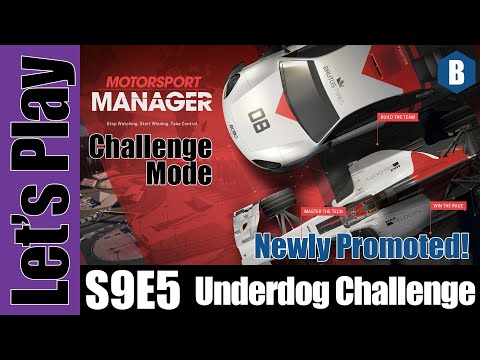 Let's Play: Motorsport Manager - Underdog Challenge [Promoted!] - S9E5 - Hard/Realistic Difficulty