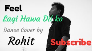 Lagi Hawa Dil Ko||  Nawabzaade || || Dance Cover || Lyrical Feel dance
