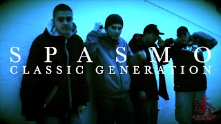 Classic Generation - Spasmo Ft. Tjp & Greenpit 
