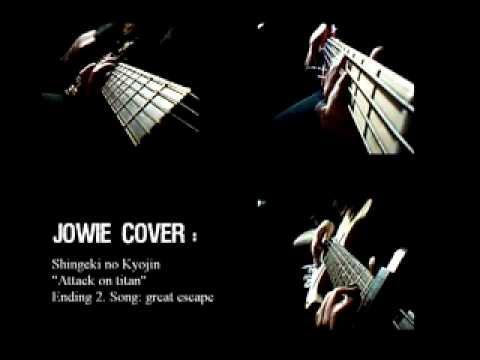 Jowie cover (Guitars & bass) Shingeki no Kyojin 