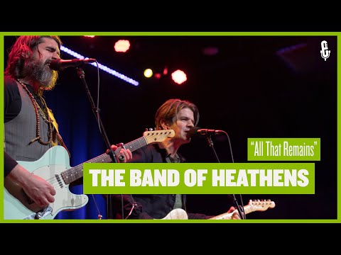 The Band Of Heathens - "All That Remains" (live on eTown)