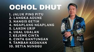 Download lagu OCHOL DHUT FULL ALBUM JALUK PING PITU mp3