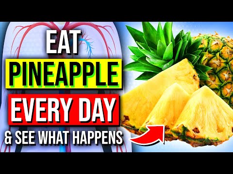 8 POWERFUL Reasons Why You Should Eat Pineapples Every Day
