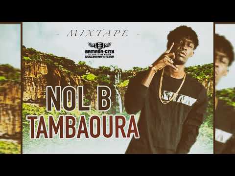 NOL B Feat. LIL OG FAROTA - PAPA WEMBA (Mixtape TAMBAOURA)