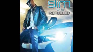 Slim - Ain't Going Nowhere ***NEW 2016***