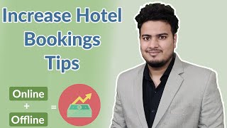 How to Increase Your Hotel Bookings in 2023 | Hotel Revenue Management Guide By Anmol Khatri