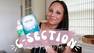 HOW TO PREPARE FOR A C-SECTION