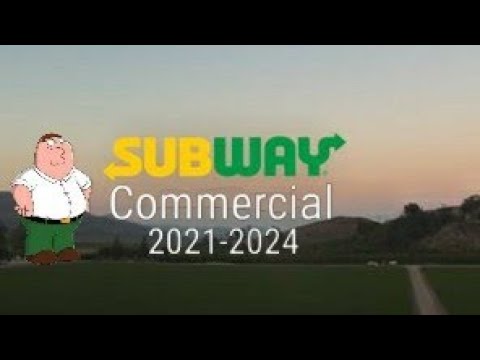 Subway Commercial 2021-2024
