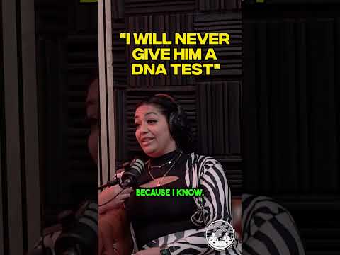 Mother Refuses Give Man DNA Test ("You Know That's Your Kid")