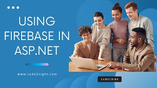 How to Use Firebase Database in ASP.NET Core