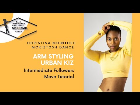 Urban Kiz lady arm styling Tutorial - Female Saida