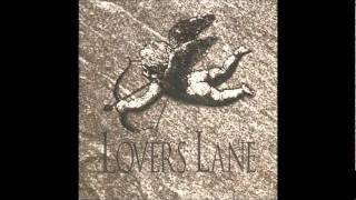 Lovers Lane - Good Girl Gone Bad