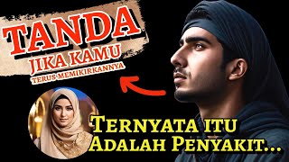 Download lagu Hati- hati, Jika Kita Terus Memikirkan Seseorang Menurut Islam?... Ternyata Sebahaya itu!! mp3