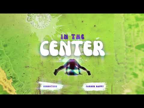 Farmer Nappy & GBM Nutron - In The Center (Official Audio) | Soca