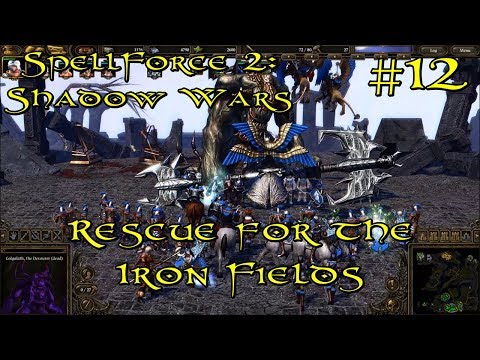 SpellForce 2: Shadow Wars Episode 12 - Rescue for the Iron Fields