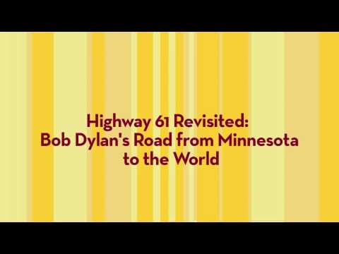 Bob Dylan's road from Minnesota to the World