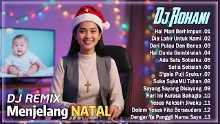 Download lagu DJ ROHANI Menjelang NATAL ❤️ Remix Rohani Kristen Paling Dasyat & Sukacita Bagi Semua Umat Kristen mp3 Download lagu DJ ROHANI Menjelang NATAL ❤️ Remix Rohani Kristen Paling Dasyat & Sukacita Bagi Semua Umat Kristen mp3