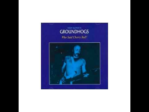 BDD / Times / Natchez Burning - Tony McPhee's GROUNDHOGS