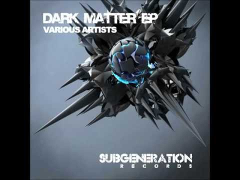 Timeloop - Universal Savage (Dark Matter EP) [Sub Generation Records]