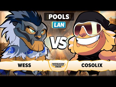 Wess vs Cosolix - Pools - Midseason Championship 2025 - LAN 1v1