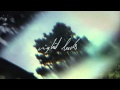 Night Beds - "Even If We Try" (Official Audio ...