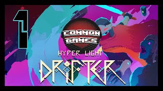 Hyper Light Drifter (Gameplay) 1 ll APOCALIPSIS?