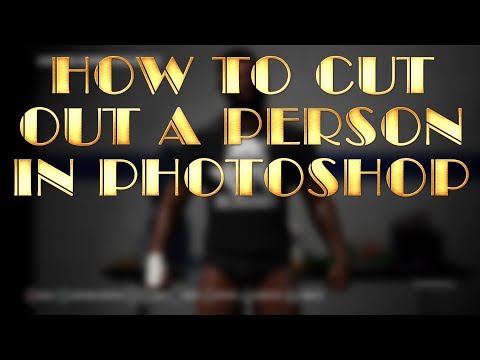 How to Cut Out a Person in Photoshop