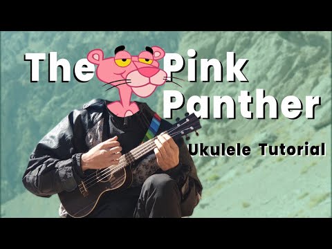The Pink Panther - simple and easy ukulele tutorial with tab