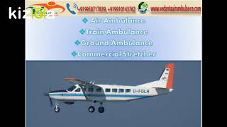 Book Charter Aircraft Calling Vedanta Air Ambulance Services in Guwahati