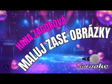 ???? Hana Zagorová – Maluj zase obrázky | Karaoke s textem ????