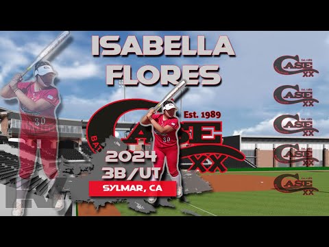 2024 Isabella Flores 🥎 Third Base & UT, Softball Skills Video, Case Batbusters Ca.