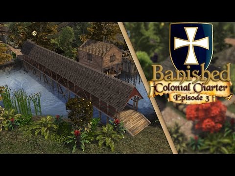 Banished: CC | Episode 3 | City Bridge