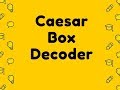 Caesar Box Calculator Video